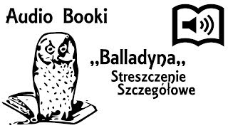 Balladyna Streszczenie Szczegółowe [upl. by Nagard161]