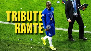 NGolo Kanté ● Chelsea Legend [upl. by Selrac]