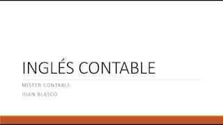 Inglés ContableClase 1 [upl. by Lleksah]