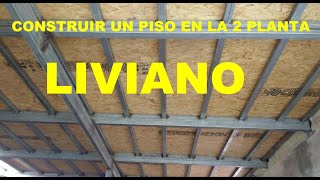 CONSTRUIR UN PISO EN LA 2 PLANTA LIVIANO Y ECONÓMICO trend tendencias [upl. by Hsirahc]