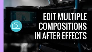 After Effects  Edit Multiple Composition Settings [upl. by Barnard840]