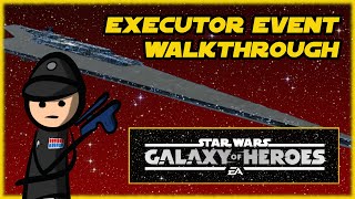 SWGOH  Executor Event Walkthrough  Discarded Doctrine [upl. by Elad]