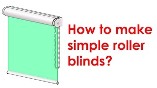 How to make a roller blind [upl. by Aciamaj196]