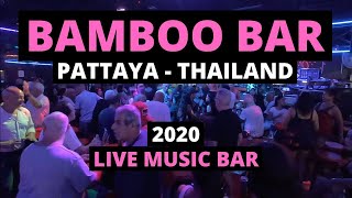 BAMBOO BAR Pattaya 2020 in Thailand [upl. by Ahsiruam]