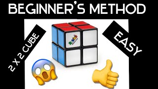 How to Easily Solve the 2x2 Rubik’s Cube Beginner’s Method [upl. by Mylo]