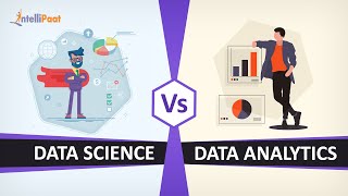 Data Science vs Data Analytics  Difference between Data Science and Data Analytics  Intellipaat [upl. by Hammel]