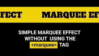 Marquee Effect in HTML and CSS [upl. by Akinimod]