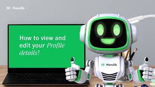 Manulife Online  How to view and edit your profile details ENG [upl. by Ajnin97]