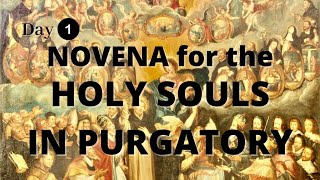 Holy Souls In Purgatory Novena  Day 1 [upl. by Alyk]