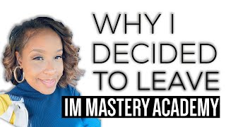 THE TRUTH ABOUT WHY I LEFT IM MASTERY ACADEMY  IM ACADEMY EXPOSED  FEMALE FOREX TRADER [upl. by Rosmarin824]