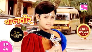 Baal Veer  Full Episode  Episode 44  8th October 2020 [upl. by Mairam]