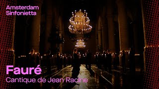 Beautiful Cantique de Jean Racine with Nederlands Kamerkoor  Amsterdam Sinfonietta [upl. by Nnyl]