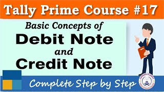 Debit Note and Credit Note in Tally Prime  Chapter 17  Tally Prime Course [upl. by Florenza]