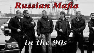 Russian Mafia in the 1990s Poverty Drugs and Gang Wars [upl. by Eliott634]