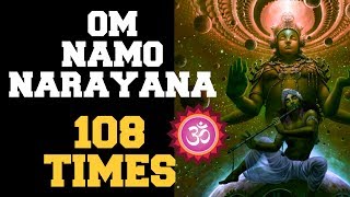 OM NAMO NARAYANA  108 TIMES  EXTREMELY POWERFUL TO OVERCOME PROBLEMS amp SUCCEED [upl. by Eimat720]