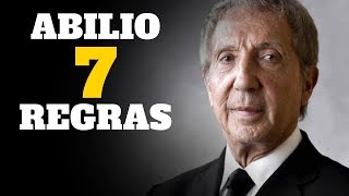 ABILIO DINIZ  TENHA AMBIÇÃO DE FAZER ALGO GRANDE  7 REGRAS DO SUCESSO [upl. by Nwahsd]