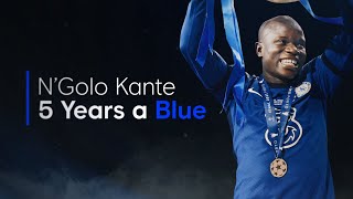 NGolo Kante  Five Years A Blue [upl. by Blanka594]