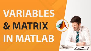 Variables amp Matrix in MATLAB  MATLAB Tutorial for Beginners in Hindi [upl. by Annahtur]