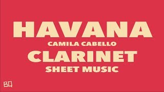 Havana  Camila Cabello Clarinet Sheet Music [upl. by Marigolde677]