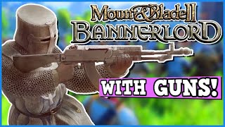 Mount And Blade Bannerlord But I Use Guns To Break The Game  Can You Beat Bannerlord With Guns [upl. by Val]