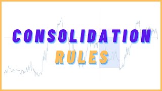 Consolidation Trading Guide Step by Step [upl. by Aihseken]