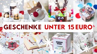 SO EINFACH 15 DIYGeschenke basteln unter 15 €  Wichtelgeschenk für Familie Freunde Bekannte [upl. by Nnaarat]