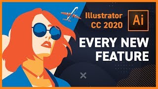 Everything New in Adobe Illustrator CC 2020 [upl. by Oiratnom]