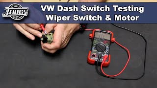 JBugs  VW Dash Switch Testing  Wiper Switch amp Motor [upl. by Lrac]