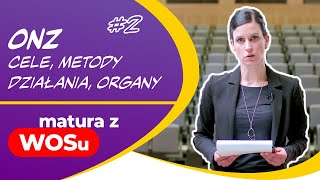 ONZ  cele metody działania organy  WOS w Pigułce 2 [upl. by Kacerek]