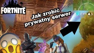 Jak zrobić swój prywatny serwer w fortnite [upl. by Yrohcaz]