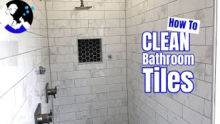 How to Clean Bathroom Tiles Porcelain – Clean With Confidence [upl. by Enetsirk]