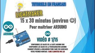 TUTO 115   TUTO ARDUINO  TUTORIEL ARDUINO POUR DEBUTANTS [upl. by Nala69]