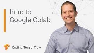 Get started with Google Colaboratory Coding TensorFlow [upl. by Netsirk]