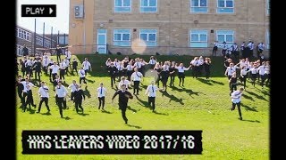 Holmfirth High School  Leavers Video 2018 [upl. by Coriss]