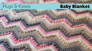 How to Crochet Hugs amp Kisses Wave Blanket [upl. by Yebot]