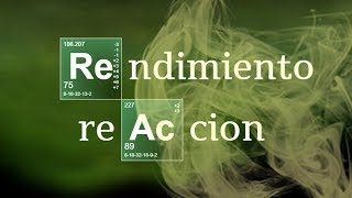 RENDIMIENTO DE REACCIÓN  Química Básica [upl. by Bedad]