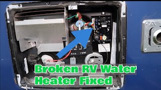 RV Water Heater Troubleshooting Troubleshoot Diagnose and Repair [upl. by Eesak]