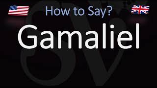 How to Pronounce Gamaliel CORRECTLY [upl. by Aemat486]