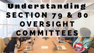 Municipal Section 79 and Section 80 Oversight Committee Explained Informative Video To Watch Now [upl. by Powe801]