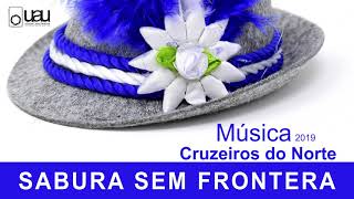 Música  Cruzeiros do Norte 2019 [upl. by Thatch]