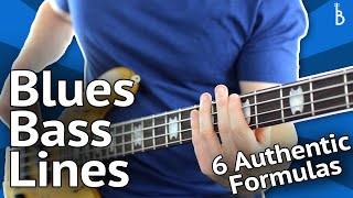 Blues Bass Lines 6 Authentic Formulas That Work Every Time [upl. by Kowtko]