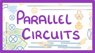 GCSE Physics  Parallel Circuits 18 [upl. by Tatia355]