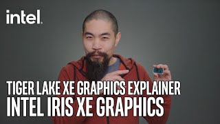 Intel Iris Xe Graphics Huge Performance Leap Explained  Intel Technology [upl. by Harbert4]