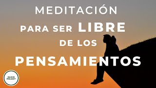 Meditacion Guiada PENSAMIENTOS Obsesivos  Liberar Ansiedad Miedos y Preocupación  Mindfulness [upl. by Elery]