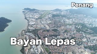 Exploring Bayan Lepas Penang [upl. by Most]