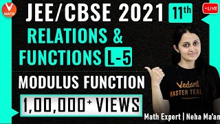 Relations amp Function L5  Modulus Function  Class 11  JEE Maths  JEECBSE 2021  Vedantu [upl. by Teak]