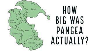 Supercontinents How Big Was Pangea Actually [upl. by Jariah]