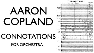 Aaron Copland  Connotations 1962 [upl. by Eniamirt282]