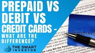 Prepaid Vs Debit Vs Credit Cards  What Are The Difference [upl. by Ahsenev]