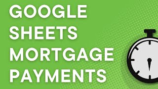 Google Sheets Calculate monthly mortgage payments with PMT function 2020 [upl. by Naehgem]